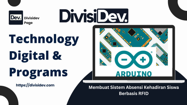 Tutorial Arduino: Membuat Sistem Absensi Kehadiran Siswa Berbasis RFID Menggunakan ESP32